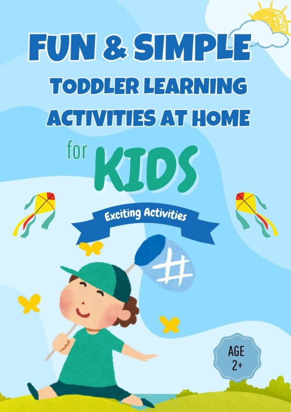 Fun & Simple Toddler Learning Activities at Home