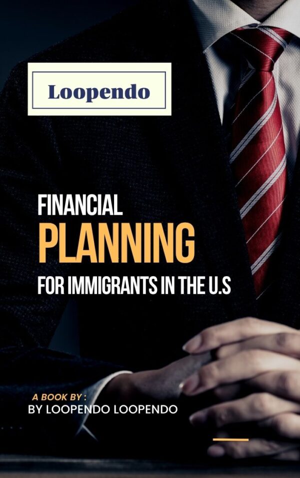 Financial Planning for Immigrants in the U.S