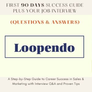 First 90 Days Success Guide plus Q&A Sales & Marketing