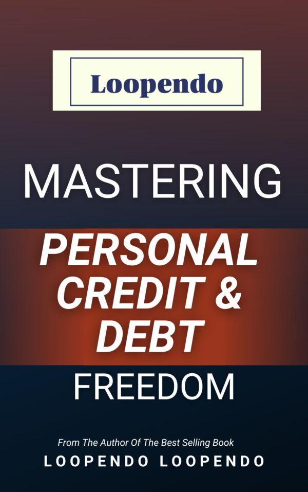 Mastering Personal Credit & Debt Freedom