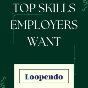 Top Skills Employers Want