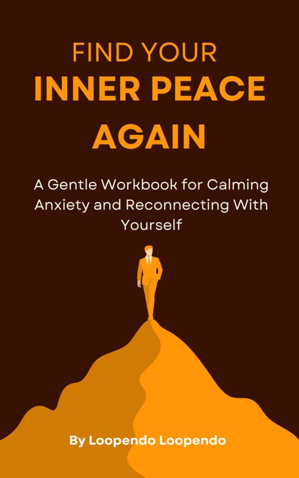 Find Your Inner Peace Again