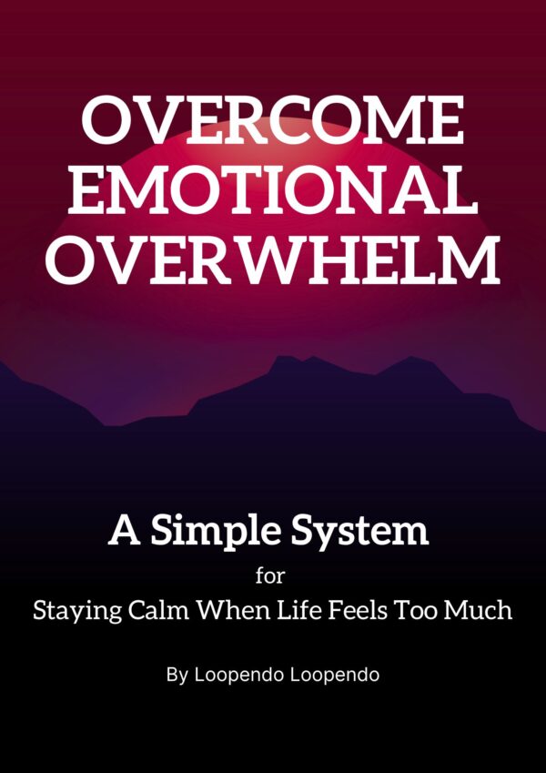 Overcome Emotional Overwhelm